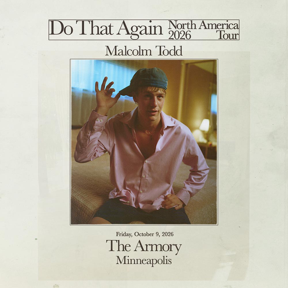 Mpls: Malcolm Todd at The Armory (Oct 9, 2026)