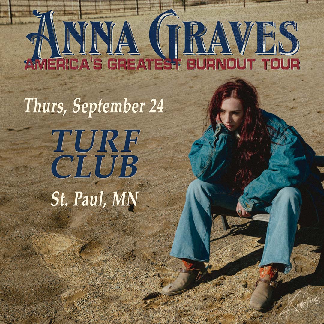 Mpls: Anna Graves at Turf Club (Sep 24, 2026)